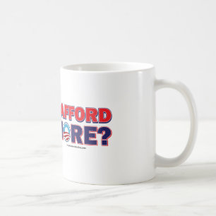 Mug Pouvez-vous vous permettre 4 de plus
