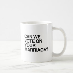 Mug POUVONS-NOUS VOTER POUR VOTRE MARIAGE.png