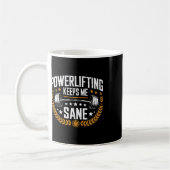 Mug Powerlifting Me Garde Sane Pun Gym Powerlifter (Gauche)