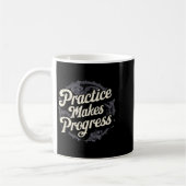 Mug Practice Makes Progress Shirt Over Perfection Moti (Gauche)