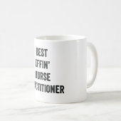 Mug Praticien en soins infirmiers de la meilleure effi (Devant droit)