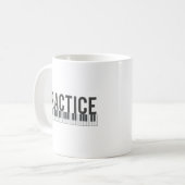 Mug pratique piano clavier typographie de motivation (Devant gauche)