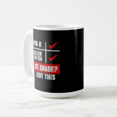 MUG PRE-K KINDER GARTEN 1E ANNÉE ? J'AI OBTENU ÇA (Devant gauche)
