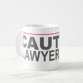 MUG "PRÉCAUTION LAWYERED" -- (Devant gauche)