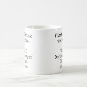 Mug Premier café puis choses d'avocat drôle (Centre)