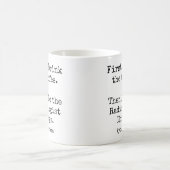 Mug Premier café puis choses de radiologue drôle (Centre)