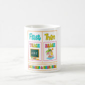 Mug Premier Enseignement Alors Plage Je Gagne Une Paus (Centre)