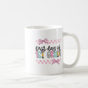Mug Premier Jour De Professeur De 1re Année Fille Coqu