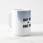 Mug Premier jour ou Un jour (Devant gauche)