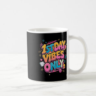 Mug Première journée d'école vibes uniquement ! Garçon