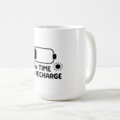 Mug Prendre le temps de se recharger - Autosoins (Devant droit)