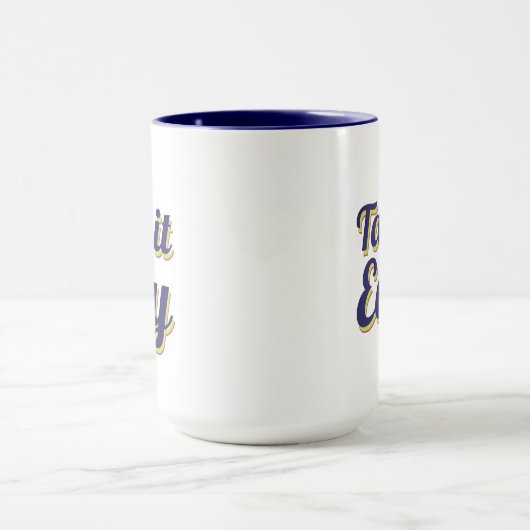 Mug Prends-le facilement (Centre)