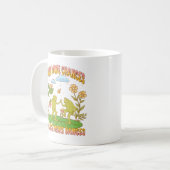 Mug Prends Plus De Chances, Danse Plus De Danse (Devant gauche)