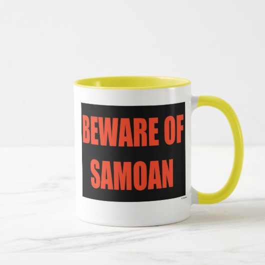 Mug Prenez garde du Samoan (Droite)