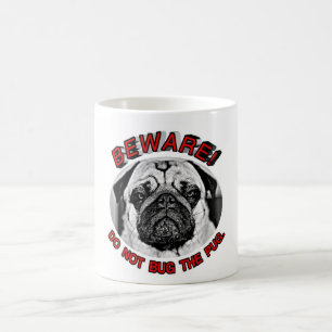 MUG PRENEZ GARDE ! NE BRANCHEZ PAS LE PUG.
