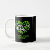 Mug Prenez le temps d'écouter Sensibilisation à la san (Gauche)