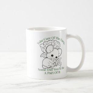 Mug Prenez soin de la Terre Un jour, vous participerez