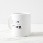 Mug Prenez soin de votre mère Thé de Jour des terres o (Devant gauche)