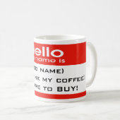 Mug Préparez-vous à acheter! (Devant droit)