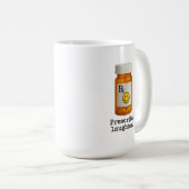 Mug Prescrire la boue de rire (Devant droit)