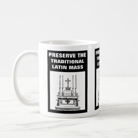 MUG PRÉSERVER LA MASSE TRADITIONNELLE LATINE CATHOLIQU (Gauche)