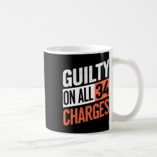 Mug Président 45 Coupable En Tout & N# ; chefs d'accus