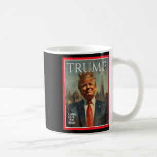 Mug Président Donald Trump Vive le roi