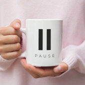 Mug Press Pause