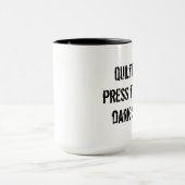 Mug Presse de Quilters au côté en noir (Centre)