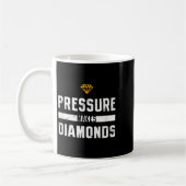 Mug Pressure Makes Diamonds Insrational And Motivation (Gauche)