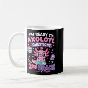Mug Prêt à Axolotl Questions en 3e année Kawaii