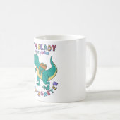 Mug Prêt à écraser la maternelle (Devant droit)