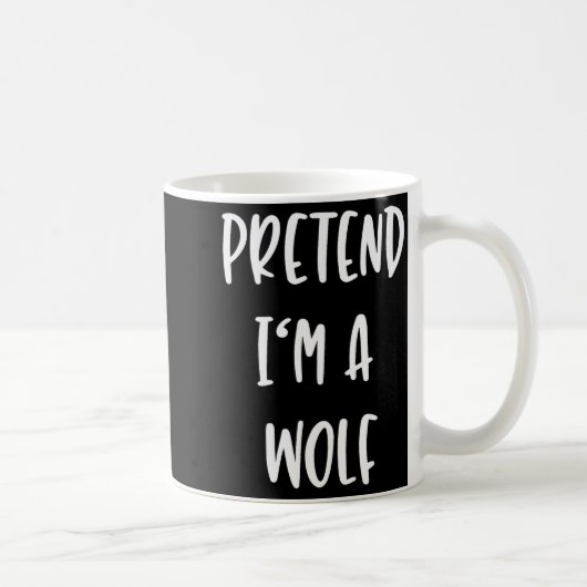 Mug Pretend Im A Wolf Funny Lazy Halloween Party Costu (Droite)