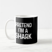 Mug Prétendre que je suis un requin Dernière minute Am (Gauche)