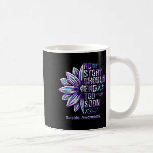 Mug Prévention du suicide Aucune histoire ne devrait s (Droite)