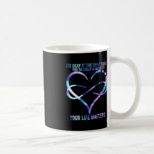 Mug Prévention du suicide Votre vie compte Su