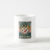Mug Prévision de fin de semaine : 100% Chance d'oiseau (Centre)