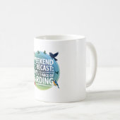 Mug Prévision de fin de semaine : 100% de chance d'ois (Devant droit)