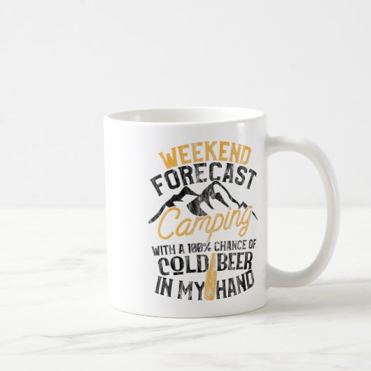 Mug Prévisions de week-end de camping drôle 100% de ch (Droite)