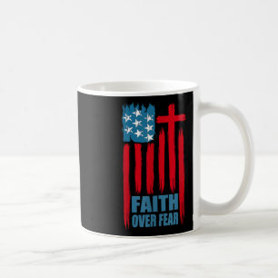Mug Prière Foi Sur La Peur Fierté Américaine Drapeau É