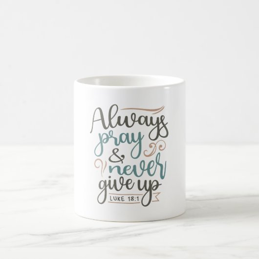 Mug Prière permanente - Luc 18:1 Conception chrétienne (Centre)