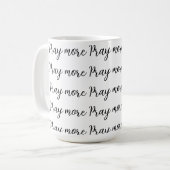 Mug Priez davantage (Devant gauche)