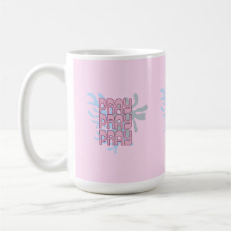 Mug Priez Mug/ Foi/ Jésus/ Christian/ Café/Mug
