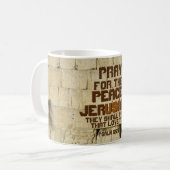 Mug Priez pour la paix de Jérusalem, Psaume 122:6 (Devant gauche)