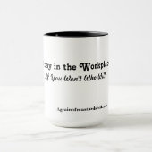 Mug Priez sur le lieu de travail ! (Centre)