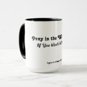 Mug Priez sur le lieu de travail ! (Devant gauche)