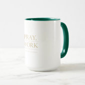 Mug Priez Travaillez Croyez au Processus | Motivation (Devant droit)