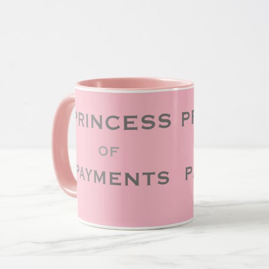Mug Princesse des paiements Compte spécial à payer Don (Devant gauche)