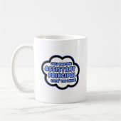 Mug Principal adjoint .. Vivre le rêve (Gauche)