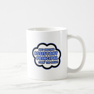 Mug Principal adjoint .. Vivre le rêve